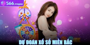 Dự Đoán Xổ Số Miền Bắc