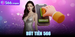 Rút Tiền 566