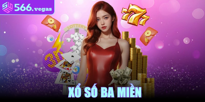 Xổ Số Ba Miền
