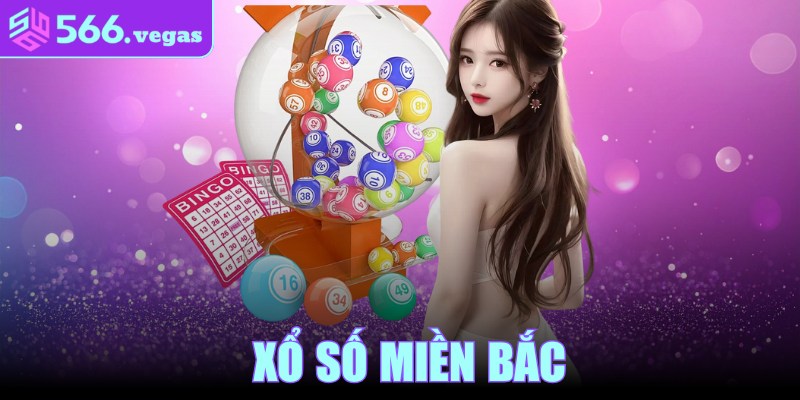 Xổ Số Miền Bắc